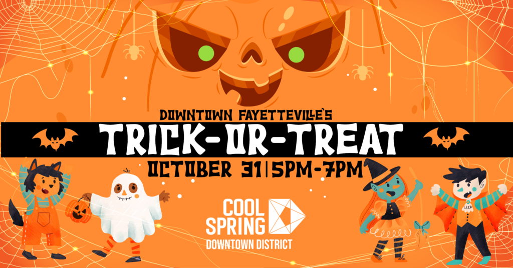 TrickorTreat Downtown Fayetteville Cool Spring Downtown District